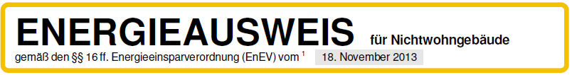 Energieausweis Nichtwohngebäude